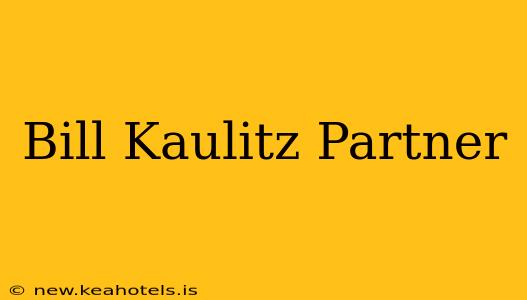 Bill Kaulitz Partner