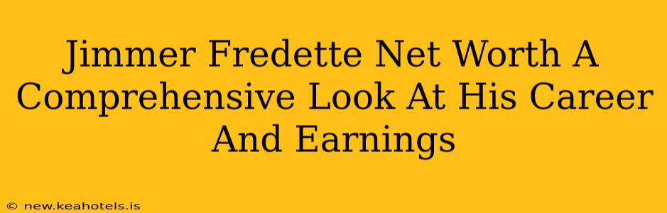 Jimmer Fredette Net Worth A Comprehensive Look At His Career And Earnings