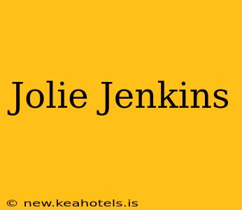 Jolie Jenkins
