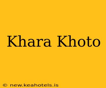 Khara Khoto