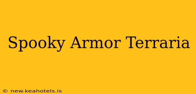 Spooky Armor Terraria