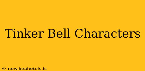 Tinker Bell Characters