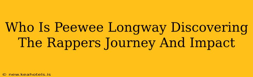 Who Is Peewee Longway Discovering The Rappers Journey And Impact